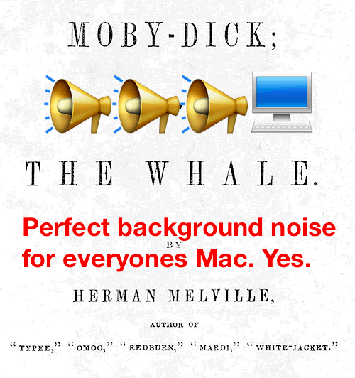 Прочитайте Moby Dick на фоне Mac