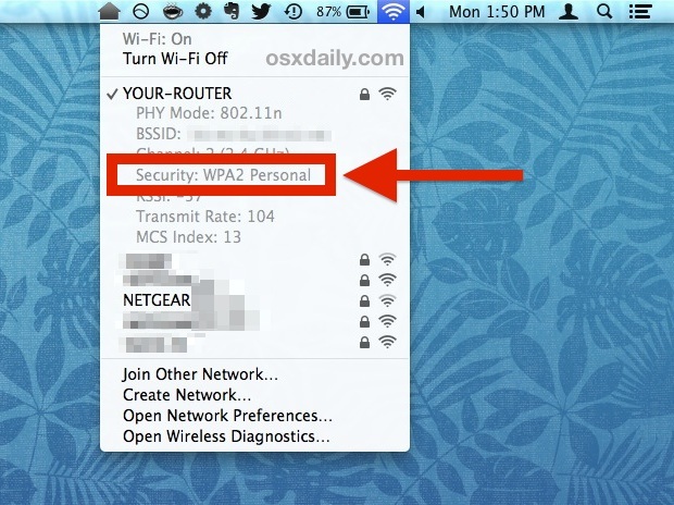 См. Wi-Fi Security Тип шифрования подключенного маршрутизатора от Mac OS X