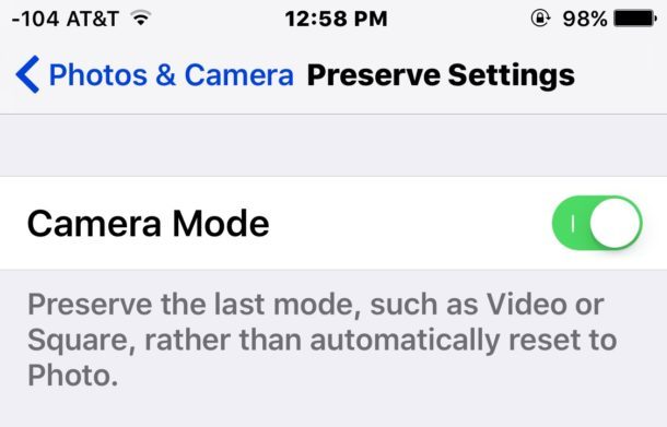 Установите режим камеры по умолчанию с сохранением настроек камеры в iOS