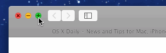 Зеленая кнопка максимизирует или полный экран в OS X